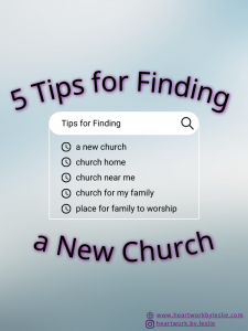 5 TIps for Finding a New Church