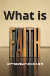 What is Faith?