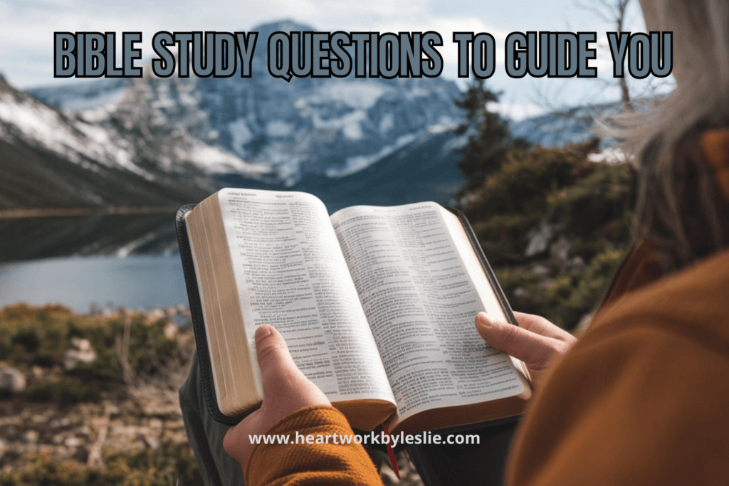 Person sitting by a mountain lake reading a Bible; Bible study questions